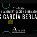 Ayudas a la Investigación Cinematográfica Luis García Berlanga,