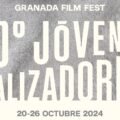 festival-jovenes-realizadores-granada-2024